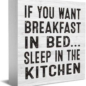 Wood Sign for Home Decor, "If You Want Breakfast In Bed Sleep In The Cook", Wooden Box Sign for Home Office Shelf Table Decor, 20*15cm